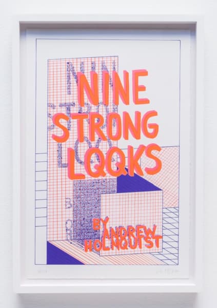 The words NINE STRONG LOOKS by ANDREW HOLQUIST are written in blocky orange text against a white background with purple lines criss-crossing it. The letter Q replaces the two Os in the word LOOKS.